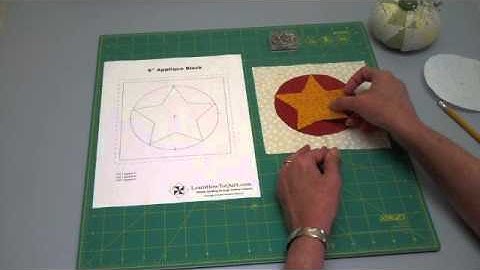APPLIQUE-- Pinning the Star (#10 of 13 videos) - LearnHowToQuilt.com BEGINNER BASICS