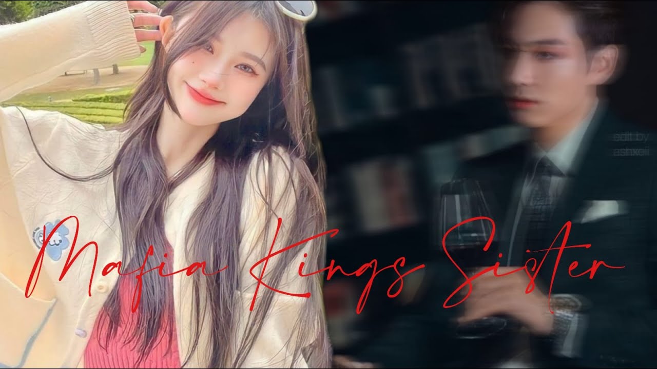 Mafia Kings Sister J.JK ff (1/3)