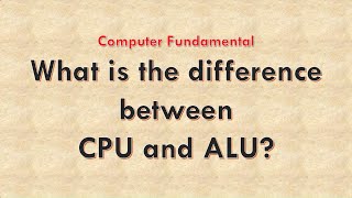 Difference between CPU and ALU | ALU and CPU | #computerfundamental #computer