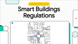 Smart Buildings - Regulations for an Automated Future