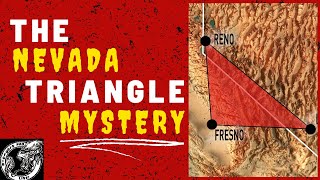 The Nevada Triangle Mystery: Over 2000 Missing Planes!