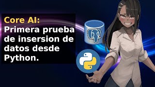 Primera prueba entre #Python y  #PostgreSQL