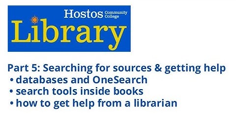 Hostos Library Orientation 5: Finding and searching inside sources