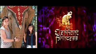 Elephant Princess - Two Worlds Forever Season 2 Version FULL