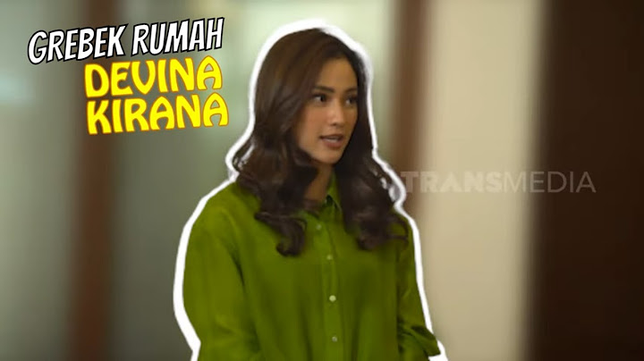 [FULL] GREBEK RUMAH DEVINA KIRANA | SOBAT MISQUEEN (17/04/22)