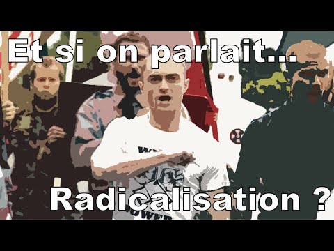 What about radicalization ?