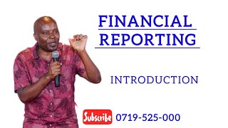 Introduction to Financial Reporting | CPA Kenya