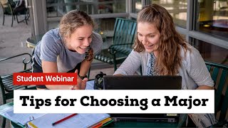 Tips for Choosing a Major