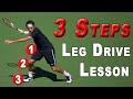 3 Parts of Leg Drive Explained