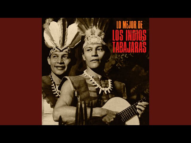 Los Indios Tabajaras - What A Difference Day Made