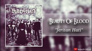Beauty Of Blood - Jeritan Hati (Indonesia Gothic Metal)