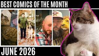 Best Comics of June 2026 - Monthly Comic Book Review