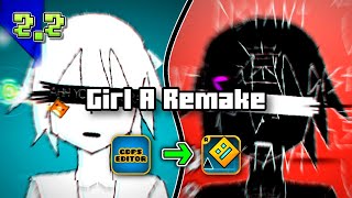 Girl A Remake Imported From Gdps To Official Geometry Dash 2.2
