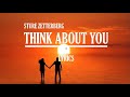 Think About You - Sture Zetterberg | Lyrics / Lyric Video