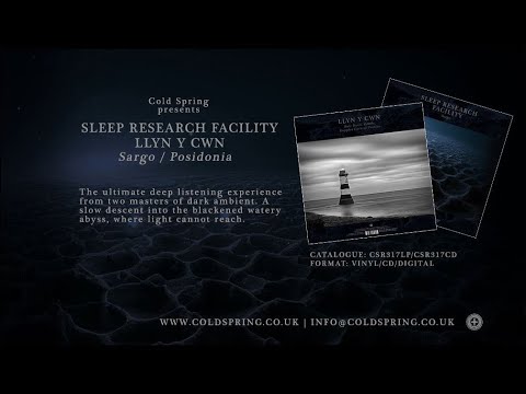SleepResearch_Facility — SLEEP RESEARCH FACILITY / LLYN Y CWN 'Sargo / Posidonia' - Official Promo Video