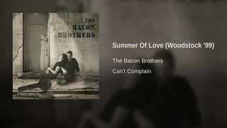 Watch Bacon Brothers Summer Of Love woodstock 99 video