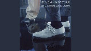 Dancing In Babylon (feat. Christine and the Queens)