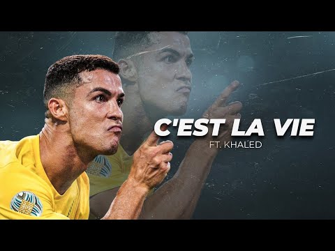 Cristiano Ronaldo 2023 ❯ • C'EST LA VIE • | Skills & Goals | HD