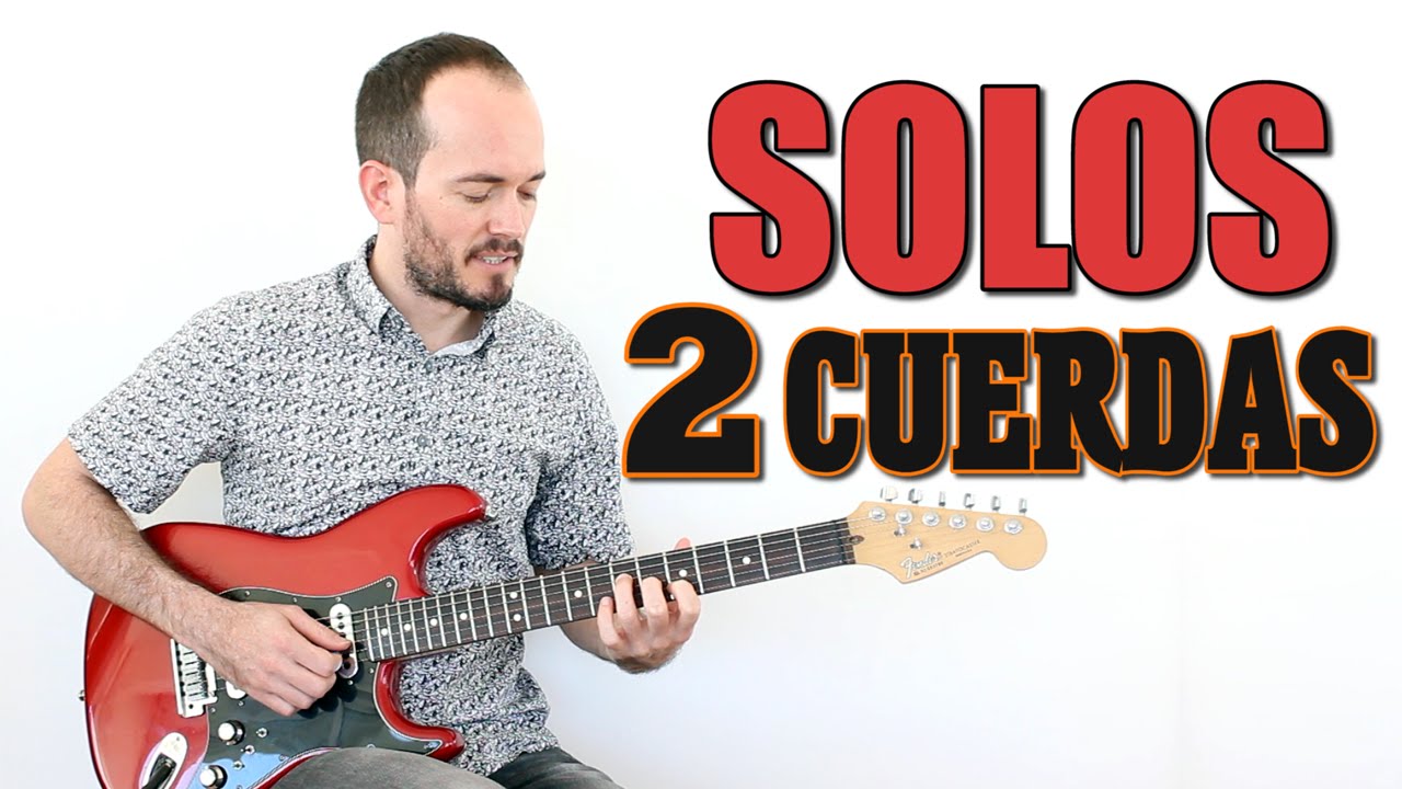 Guitarra Solista en solo 2 Cuerdas con Mucho Ritmo - Tutorial Guitar Lesson  - YouTube