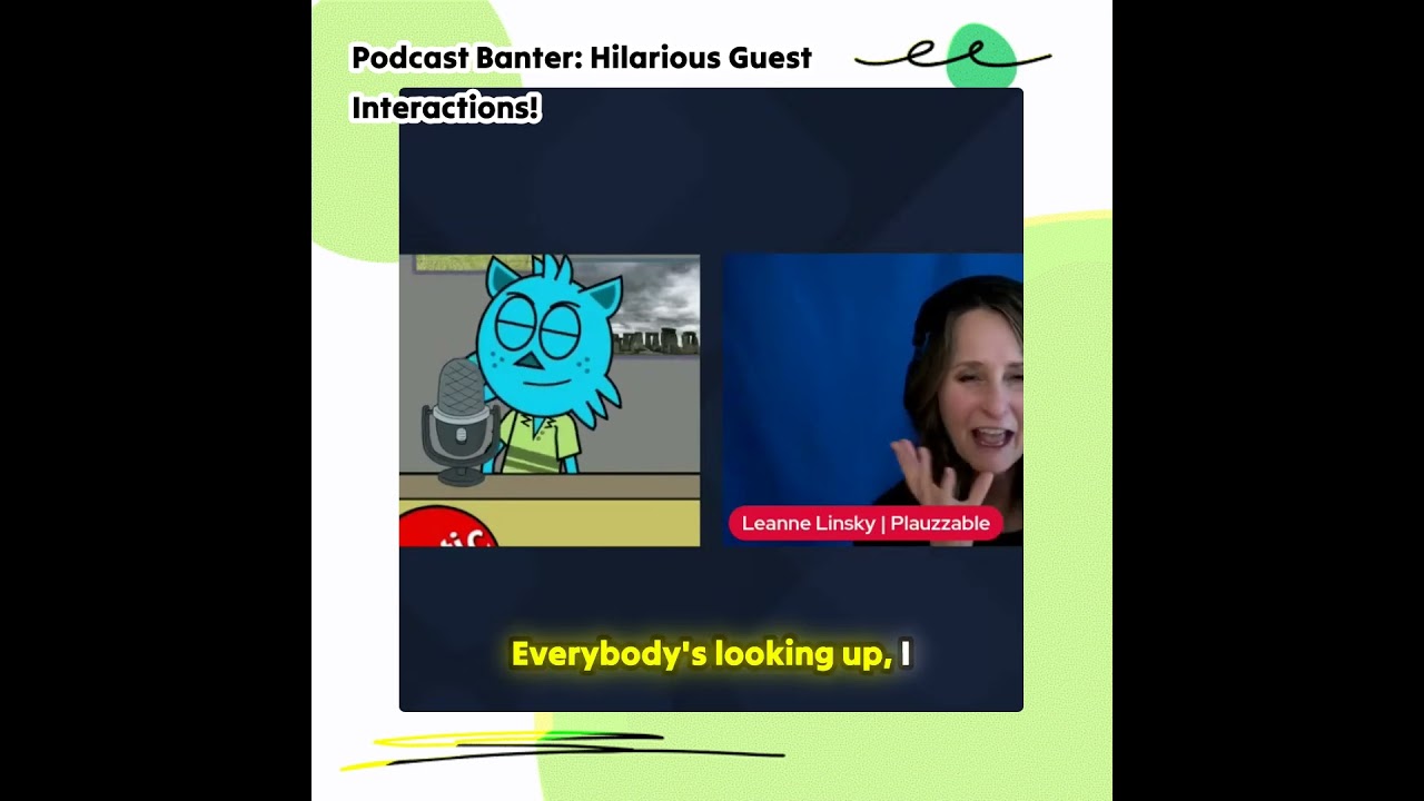 Podcast Banter  Hilarious Guest Interactions!