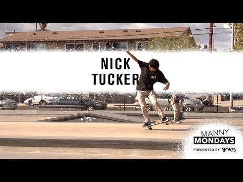 Manny Mondays: Nick Tucker | TransWorld SKATEboarding