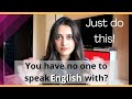 Do this to find someone to practise speaking English for free. NOW!