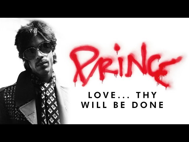 PRINCE - LOVE... THY WILL BE DONE