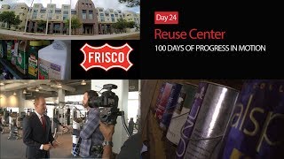 Day 24: Reuse Center - 100 Days of Progress in Motion