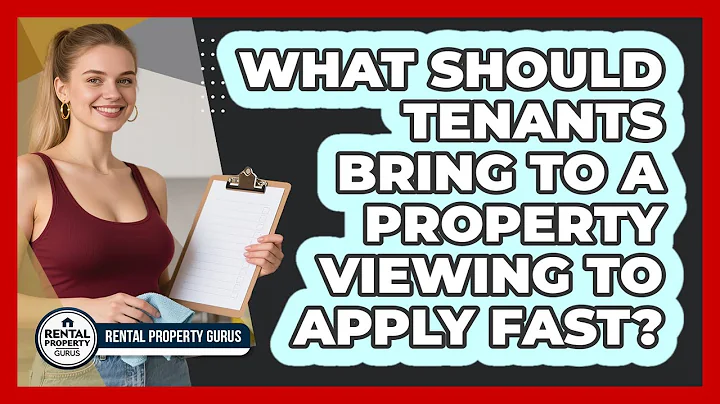 What Should Tenants Bring To A Property Viewing To Apply Fast? - Rental Property Gurus
