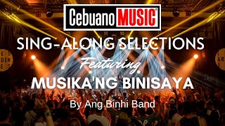 Muang Binisaya - By Ang Binhi Band With Lyrics