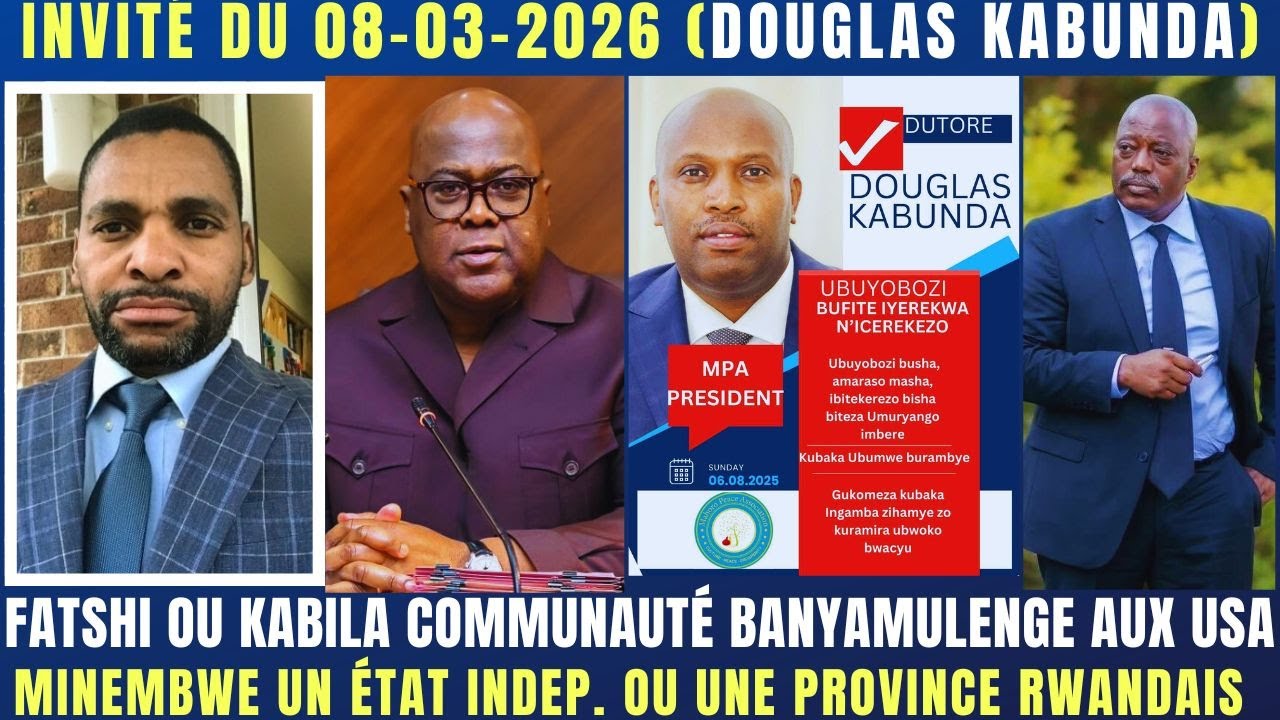 INV. DOUGLAS KABUNDA PRES. BANYUMELENGE AUX USA MINEMBWE ÉTAT INDEP.OU PROVINCE DU RWANDA FATSHI-JKK