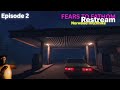 FEARS TO FATHOM - Woodbury Getaway - LIVE 🔴(Episode 4)