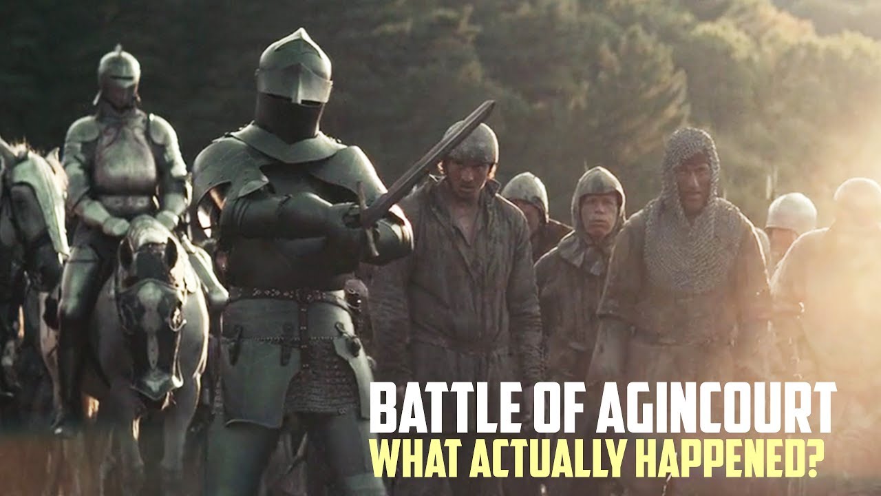 What The King Got Wrong About The Battle Of Agincourt Youtube