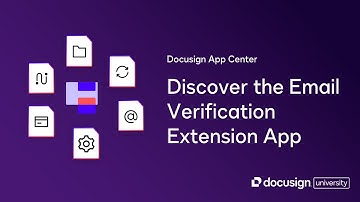 Docusign App Center: Discover the Email Verification Extension App