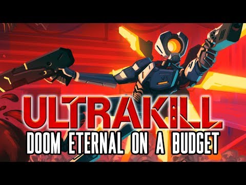 Ultrakill Prelude - Doom Eternal On A Budget