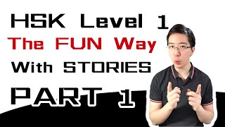 Learn Chinese Hsk Level 1 The Fun Way With Stories (Part 1)