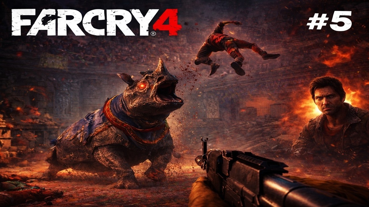 Far Cry4 #5 – Arena Chaos & Paul De Pleur