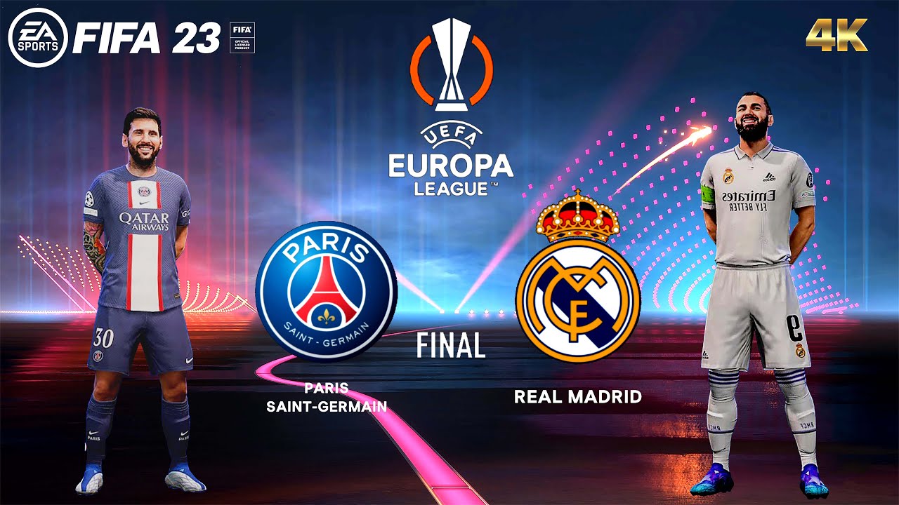 FIFA 23 - PSG vs Real Madrid | UEFA Europa League Final Match | PC Gameplay | [4K 60fps]