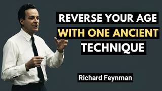 Scientists Can't Explain Why This Ancient Technique Reverses Aging | Richard Feynman