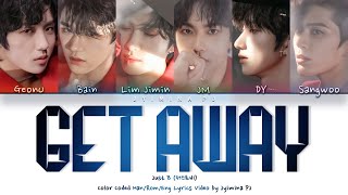 JUST B (저스트비) - 'Get Away' Lyrics (Color Coded_Han_Rom_Eng) Resimi