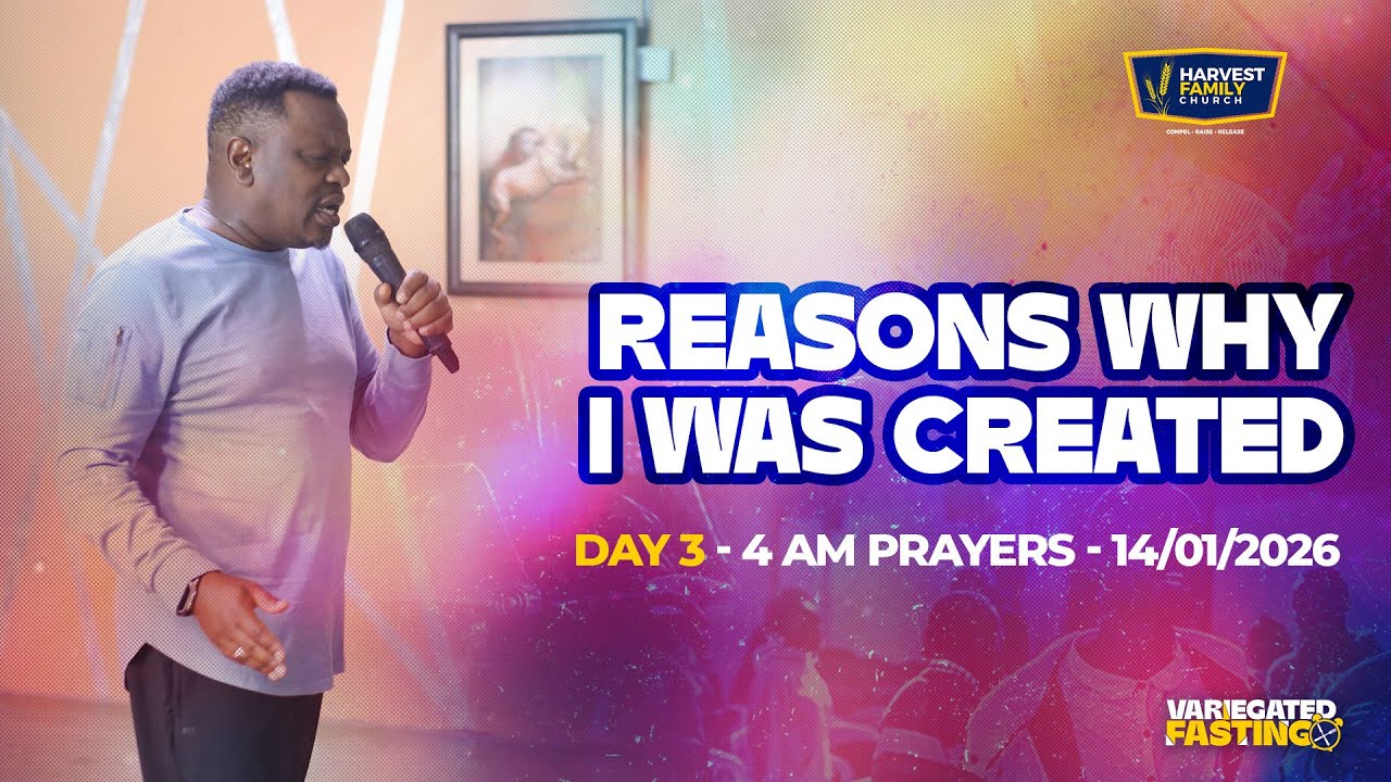 DAY 3 | SESSION 1 - REASONS WHY I WAS CREATED PRAYERS