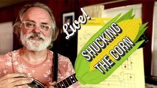 Live! Lesson - Shucking the Corn - Bluegrass Banjo