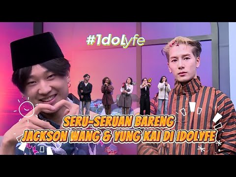 JACKSON WANG DAN YUNG KAI MAIN KE IDOLYFE!!!!