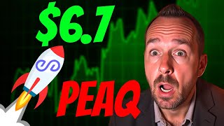 PEAQ Price Prediction 2026: How $6.7 is Possible (105x Scenario!)