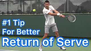 Improve Your Return Of Serve (Simple Tennis Tip)
