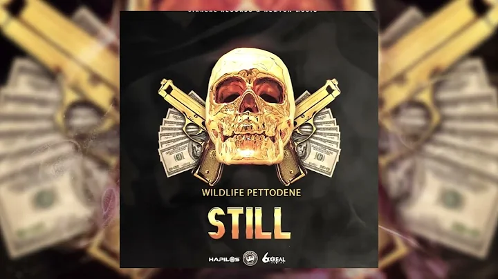 Wildlife Pettodene - Still (Official Audio)