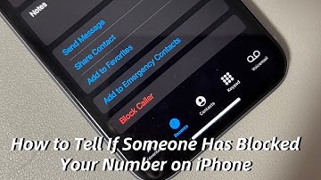 5 Ways to Tell If Someone Has Blocked Your Number on iPhone