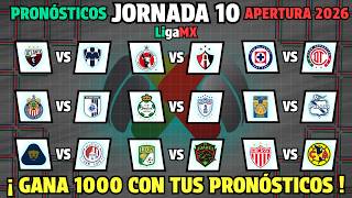 THIS IS HOW MATCHDAY 10 of LIGA MX APERTURA 2026 WILL BE PLAYED ⚽ PREDICTIONS for ALL MATCHES 🔥 screenshot 5