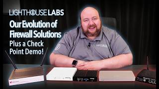Our Evolution of Firewall Solutions, Plus a Check Point Demo!
