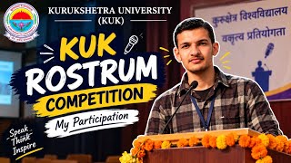 Rostrum Competition KUK | My Participation | Kurukshetra University | ITTR KUK #kuk #speech | on AI